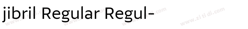 jibril Regular Regul字体转换